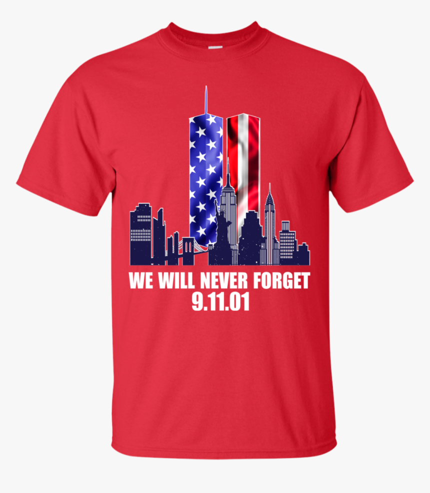 Never Forget 9 11 T Shirt, HD Png Download