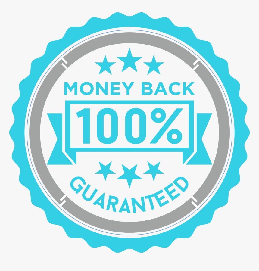 100% Money Back Guarantee - Money Back Guarantee Seal, HD Png Download