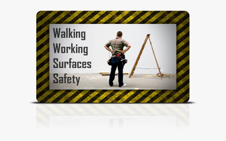 Walking Working Surfaces Safety, HD Png Download