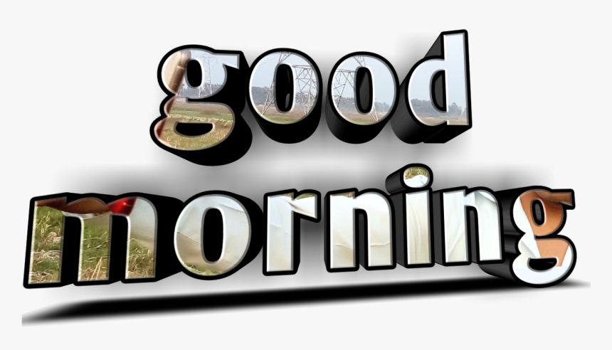 Very Good Morning Png, Transparent Png