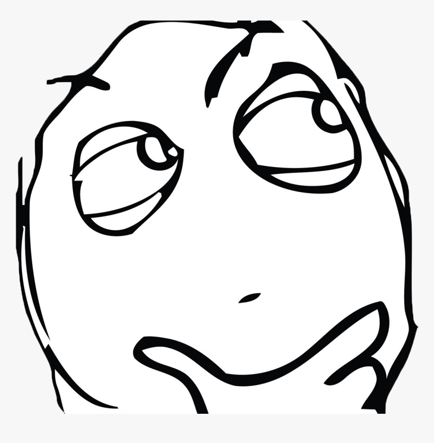 Troll Face Thinking Thinking Meme Face Png Transparent Png 