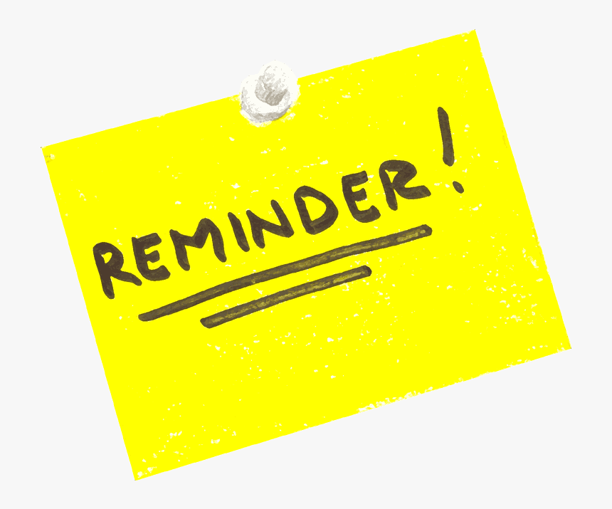 Reminder Clip Art HD Png Download Transparent Png Image PNGitem