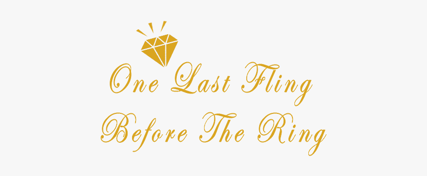 Last Fling Before The Ring Png - Calligraphy, Transparent Png
