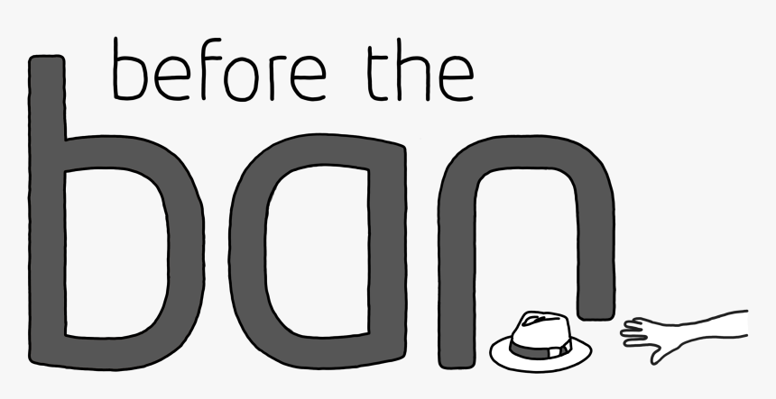 Before The Ban, HD Png Download