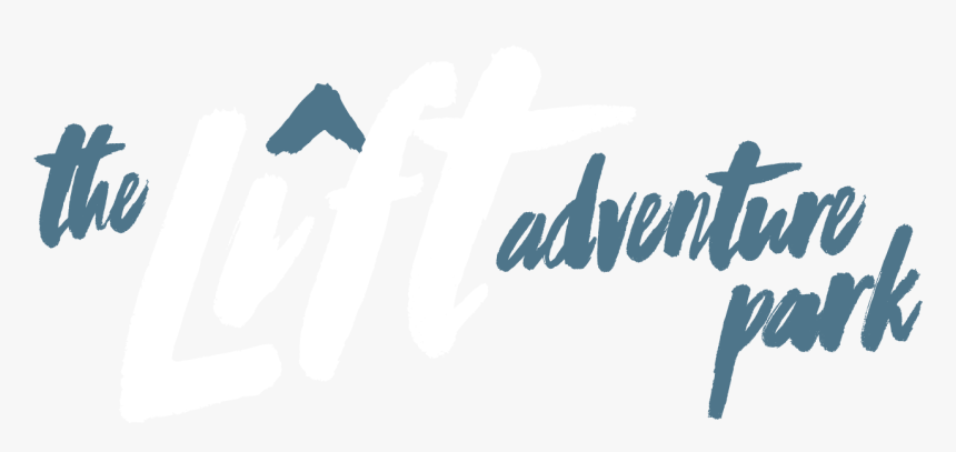 The Lift Adventure Park - Calligraphy, HD Png Download