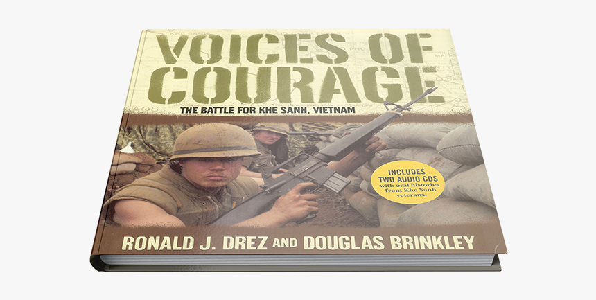Voices Of Courage Khe Sanh, HD Png Download