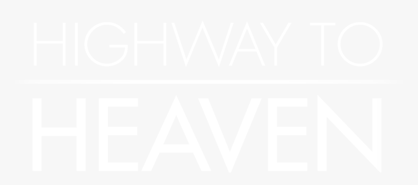 Highway To Heaven - Poster, HD Png Download