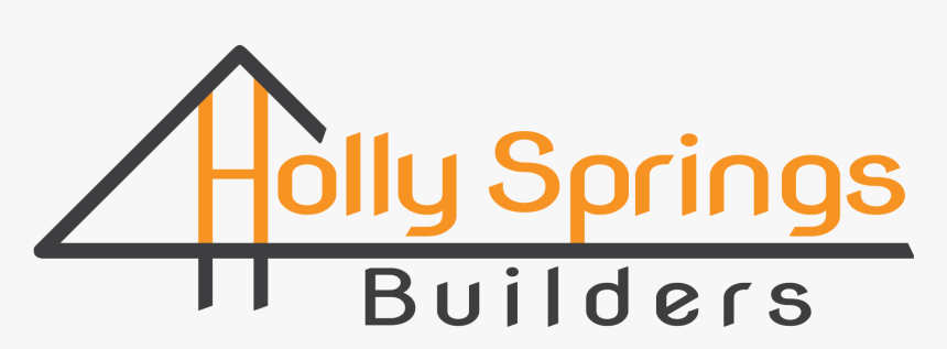 Holly Springs Builders - Sign, HD Png Download
