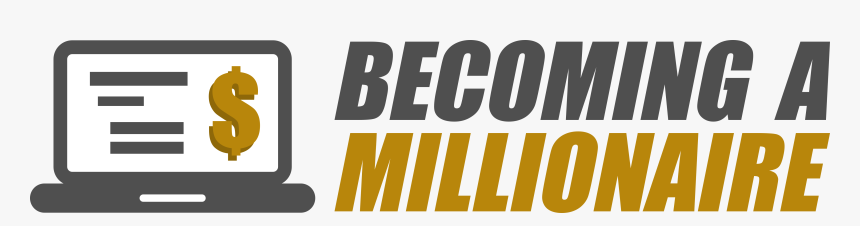 Becoming A Millionaire - Graphic Design, HD Png Download