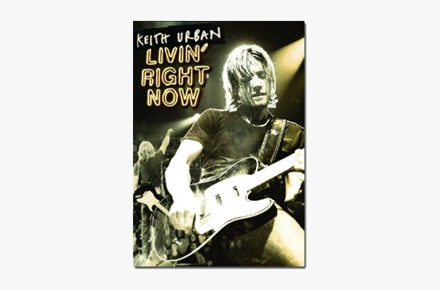Keith Urban Livin Right Now, HD Png Download