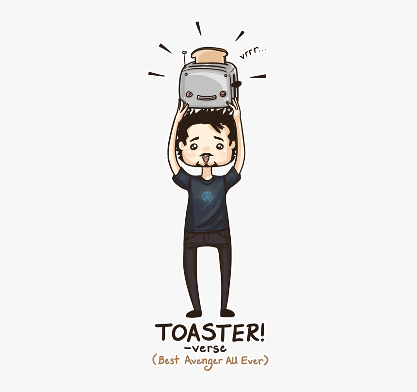 “ I Have No Excuse Beyond Toasterverse Woooooooooooooooo - Cartoon, HD Png Download