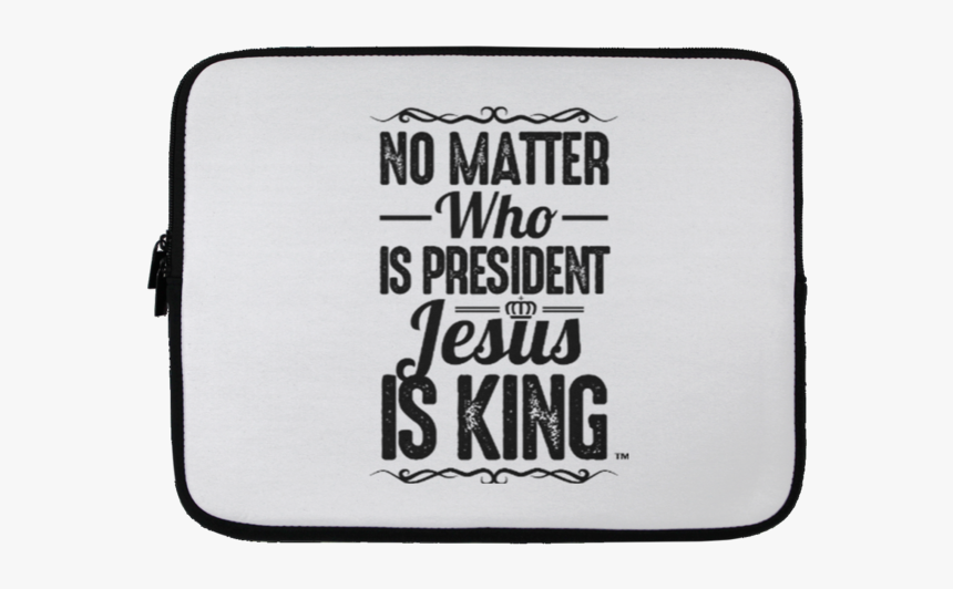 Jesus Is King Laptop Sleeve - Wristlet, HD Png Download