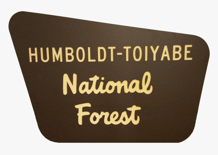 Humboldt-toiyabe National Forest Sign - National Forest Sign Png, Transparent Png