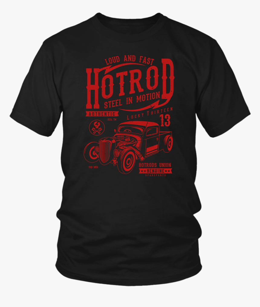 Steel In Motion Hot Rod T Shirt 
 Class Lazyload 	
 - Larry Bernandez T Shirt, HD Png Download