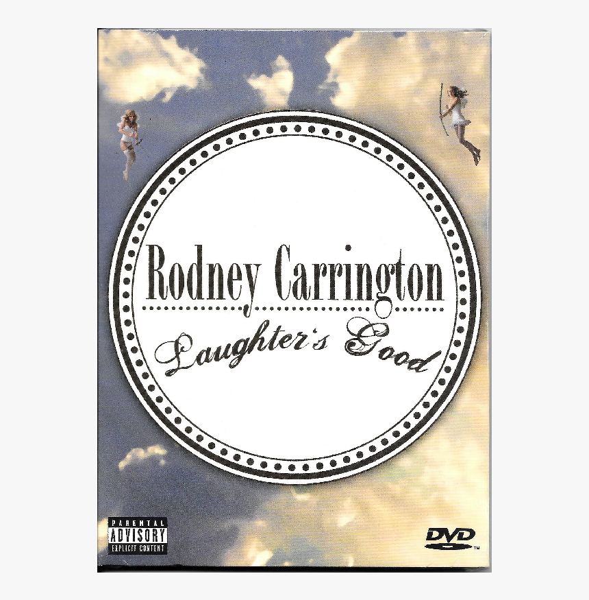 Rodney Carrington Dvd Laughter S Good 
 Title Rodney - Rodney Carrington Laughter's Good, HD Png Download