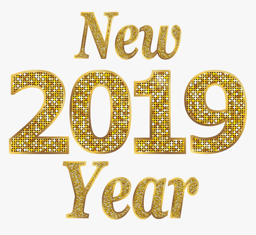Clip Art Year Png Clip - Gold Transparent Happy New Year 2019 Png, Png Download