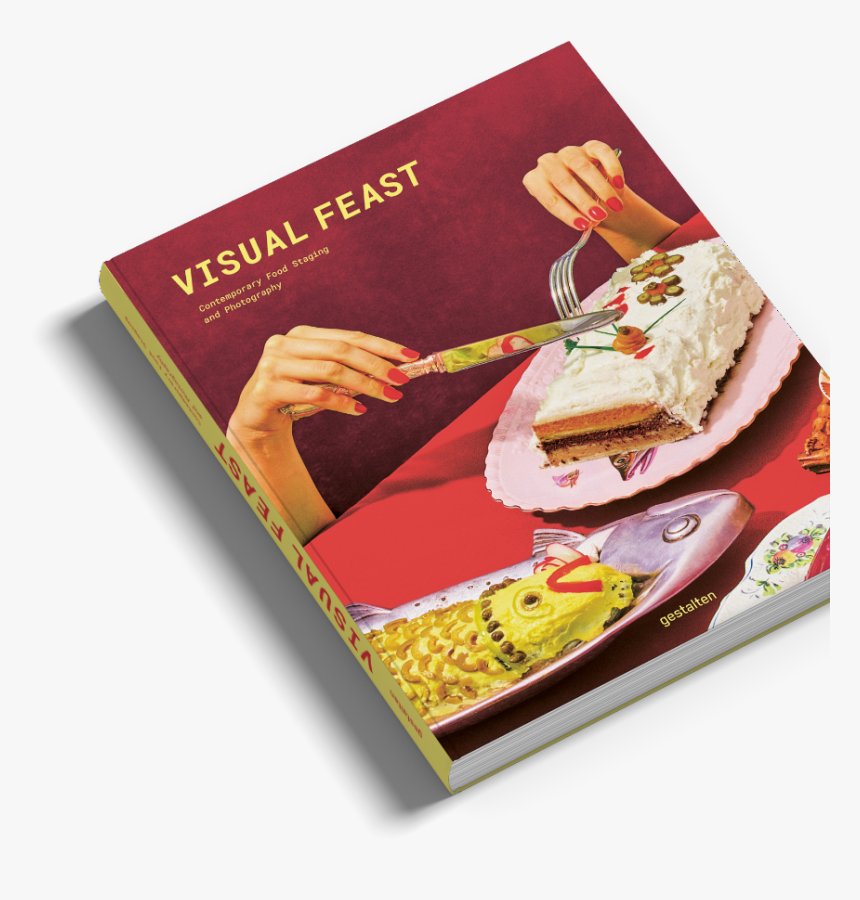 Visual Feast Food Photography Gestalten Book 
 Class, HD Png Download
