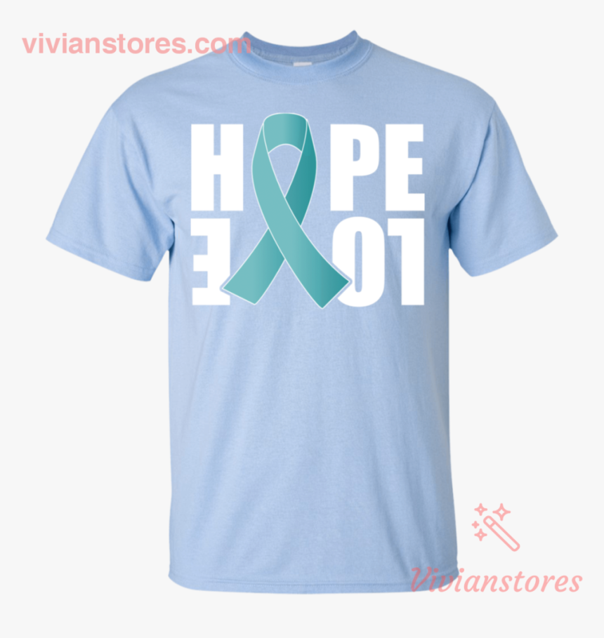 Ovarian Cancer Awareness Ribbon Hope T Shirt Vivianstores - Modelo Shirts, HD Png Download