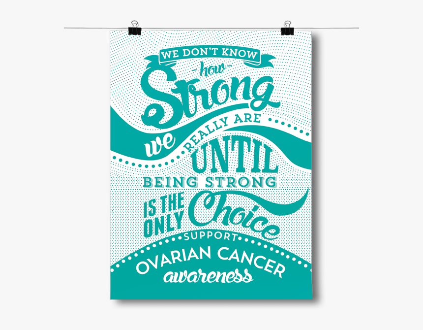Ovarian Cancer - How Strong - Christmas Card, HD Png Download