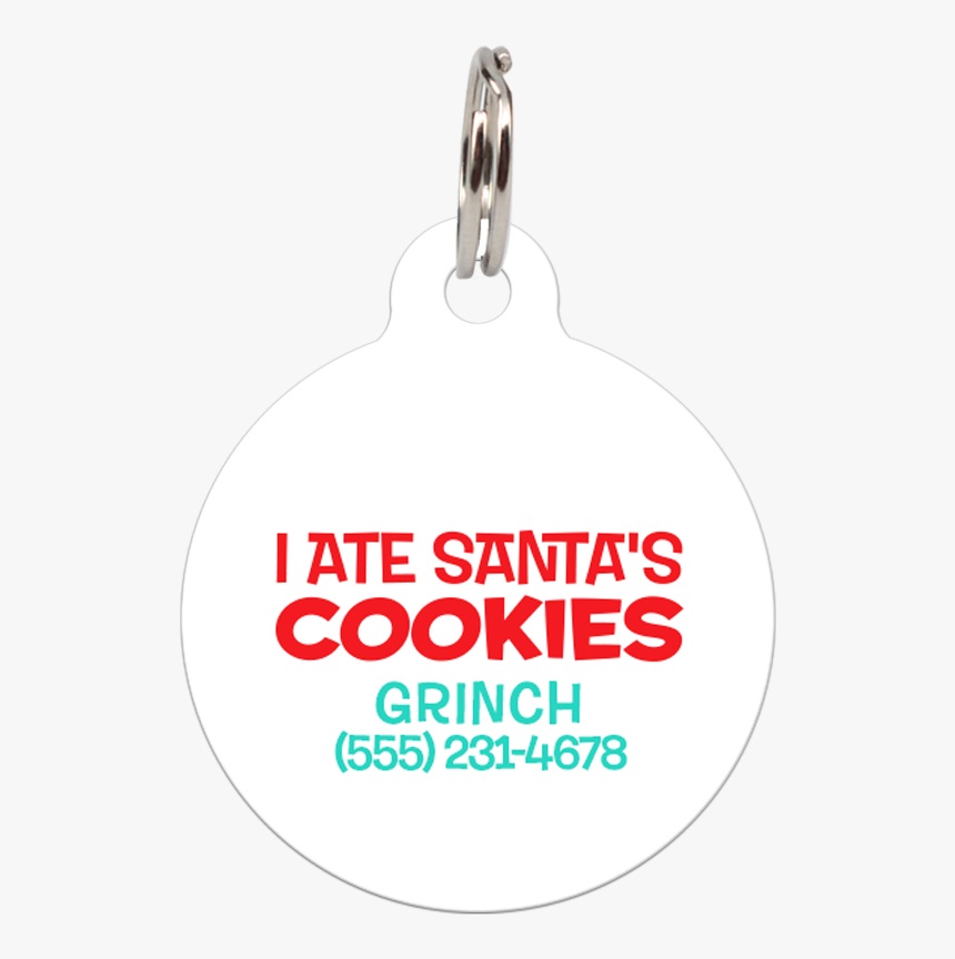 White I Ate Santa S Cookies Funny Dog Id Tag For Pets - Locket, HD Png Download