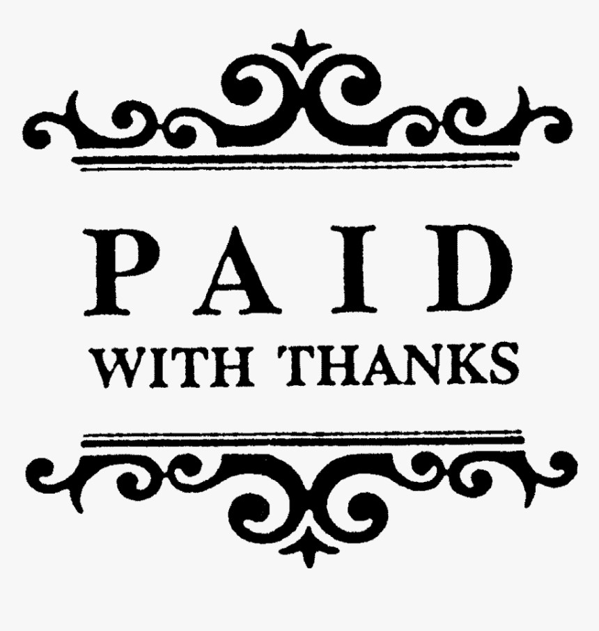 Paid With Thanks Rubber Stamp 
 Title Paid With Thanks - Spirulina, HD Png Download
