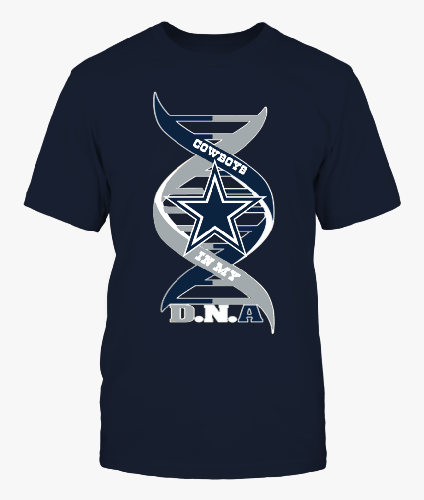 Clipart Transparent In My Dna Front - Dallas Cowboys Shirt Ideas, HD Png Download