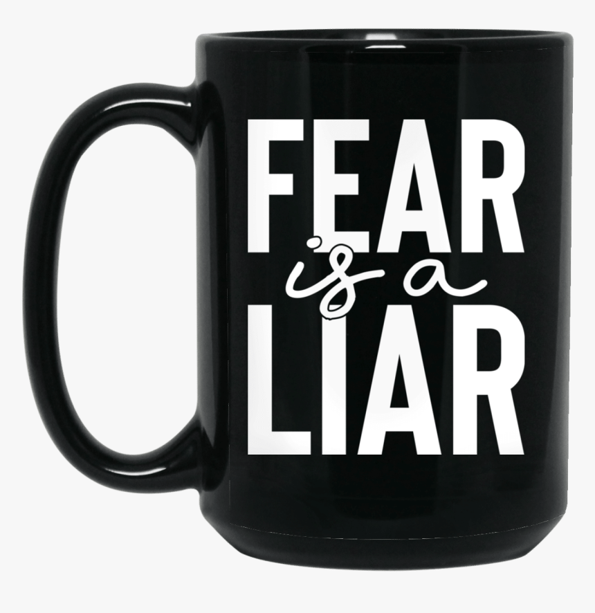 Fear Is A Liar - Beer Stein, HD Png Download