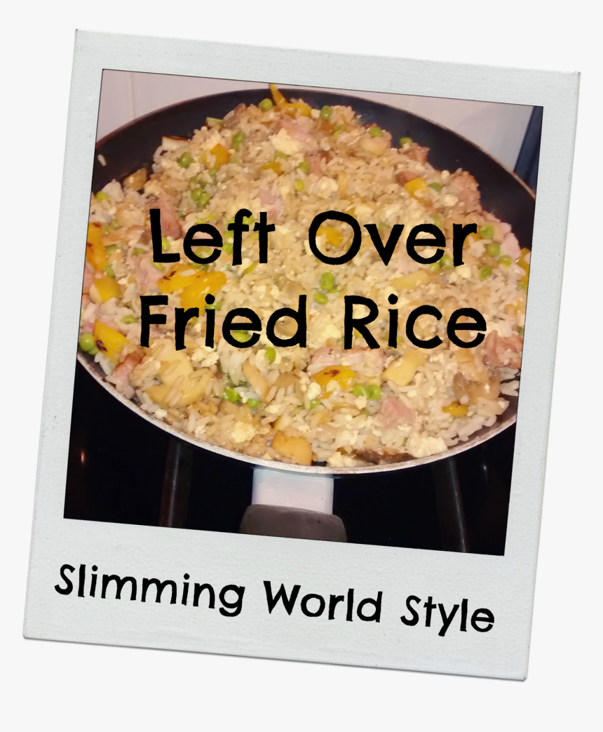 Left Over Fried Rice , Png Download - Fried Rice, Transparent Png