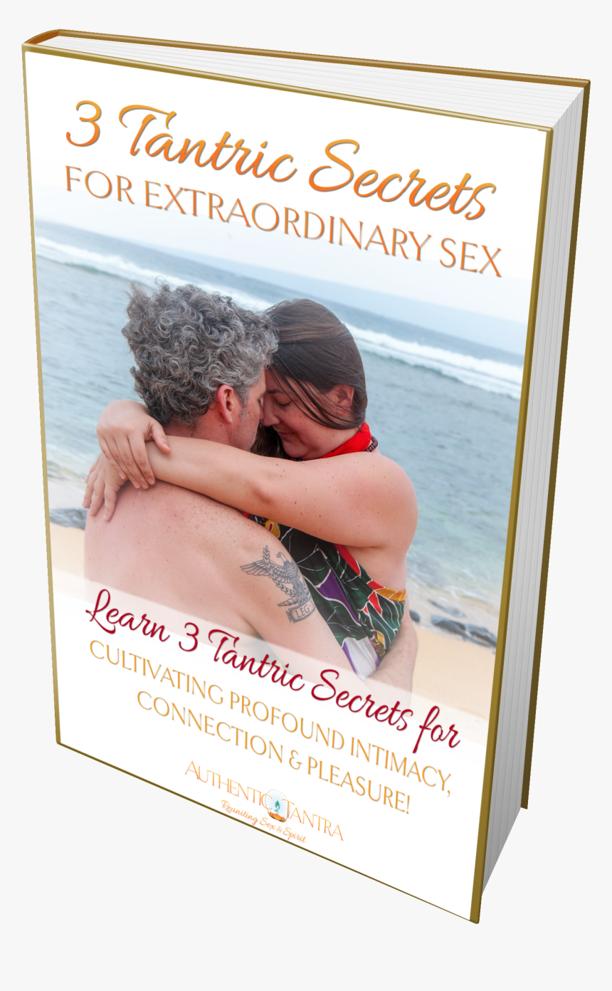 3 Secrets To Extraordinary Sex - Romance, HD Png Download
