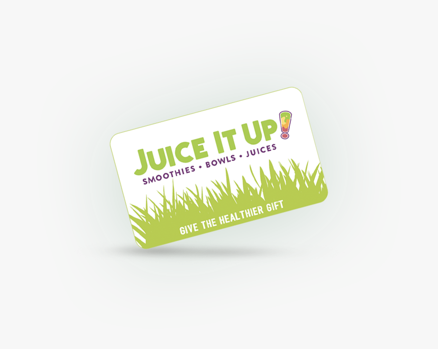 Juice It Up Gift Card - Graphic Design, HD Png Download