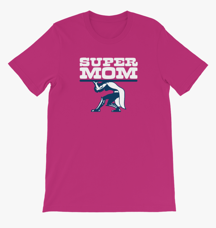Super Mom Png Super Mom T Shirt - T-shirt, Transparent Png