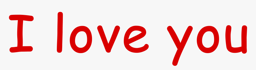 I Love You Png, Transparent Png