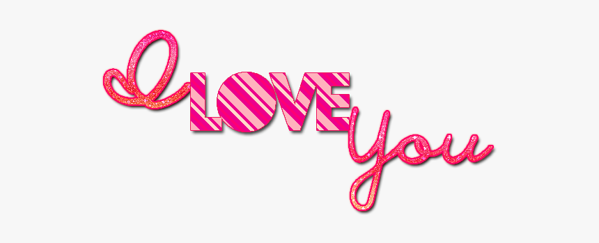 Download I Love You Png - Love You No Background, Transparent Png