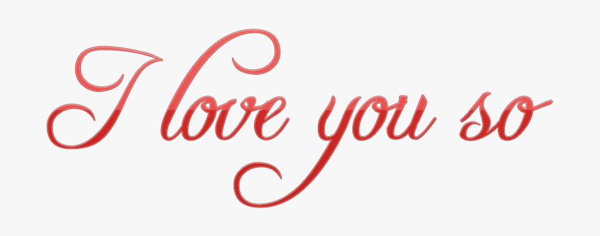 I Love You Png, Transparent Png