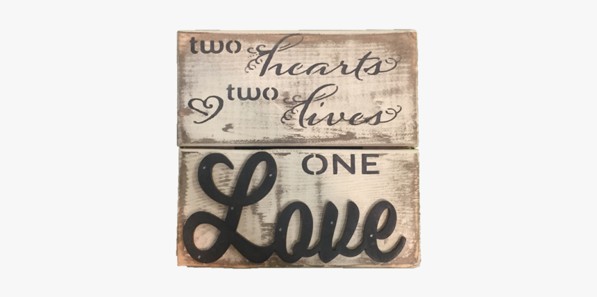 Two Hearts, Two Lives 
 Class - Calligraphy, HD Png Download