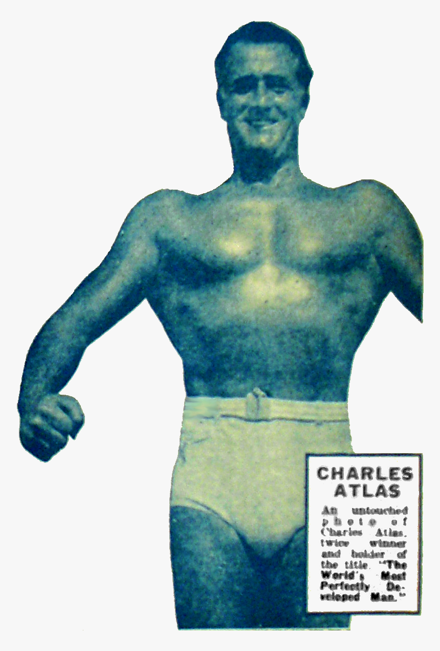 Charles Atlas An Untouched Photo Of Charles Atlas, - Charles Atlas Png, Transparent Png