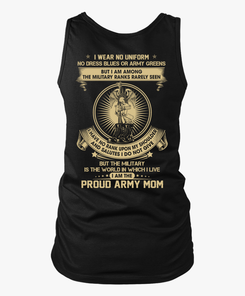 Army Mom The Silent Ranks Shirts, HD Png Download