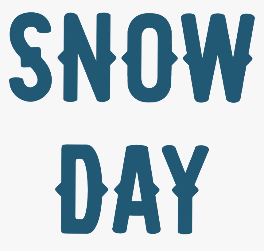 Snow Day Svg Cut File, HD Png Download