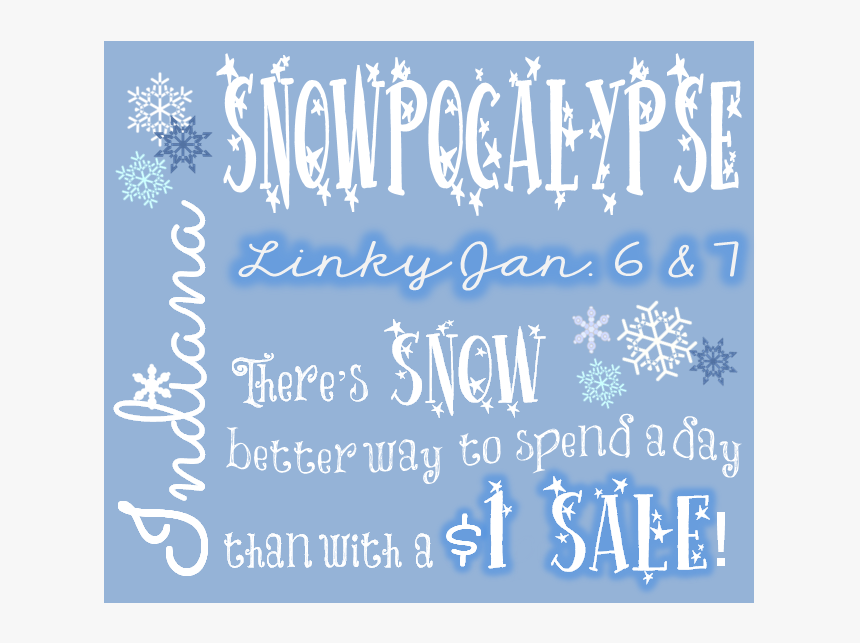 Enjoy Your Snow Day, HD Png Download