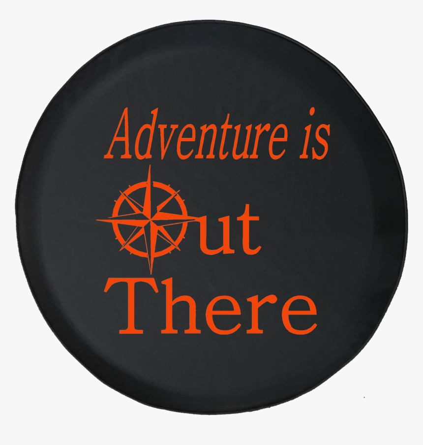 Adventure Is Out There Sea Compass Rose Travel - Circle, HD Png Download