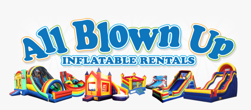 All Blown Up Inflatables, HD Png Download