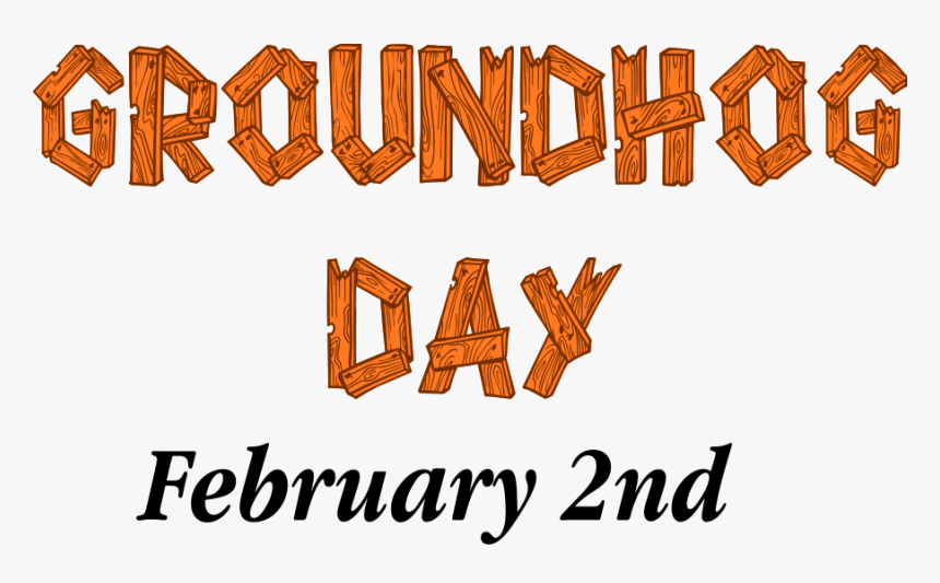 Groundhog Day Sign Svg Clip Arts - Happy Groundhog Day Clipart, HD Png Download
