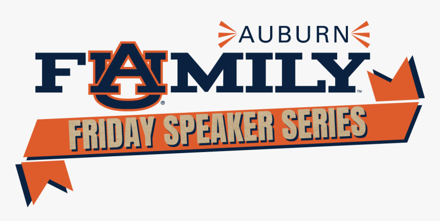 Auburn Family Friday Speaker Series - Poster, HD Png Download