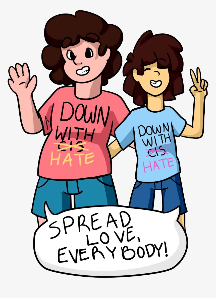 With Hate Down Wi Th Hate 5pread Love Clothing Facial - Down With Cis Shirt, HD Png Download