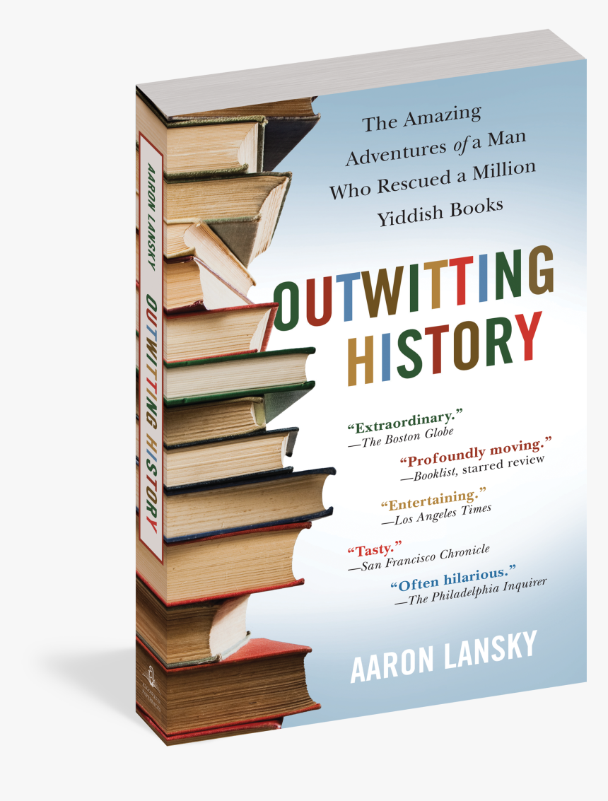 Cover - Outwitting History: The Amazing Adventures Of A Man, HD Png Download