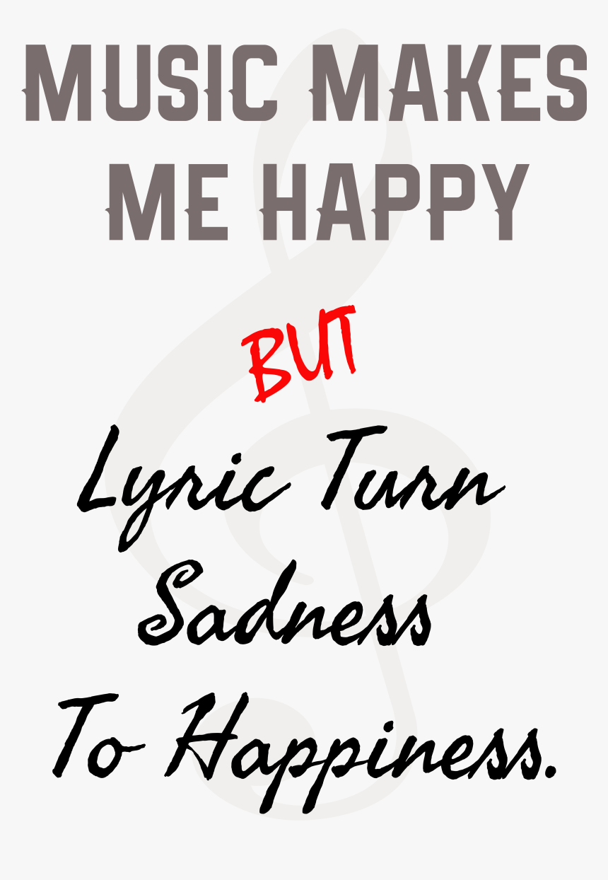 Music Inspirational Quote - Calligraphy, HD Png Download