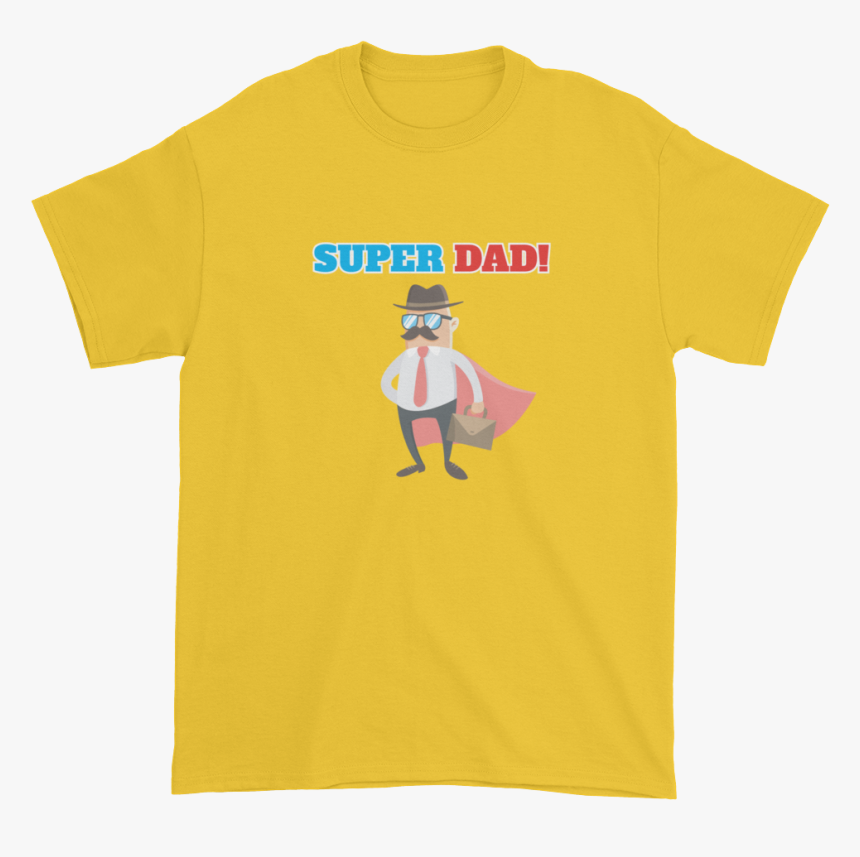 Super Dad Men S Graphic Tees - Best Color For Shirt, HD Png Download