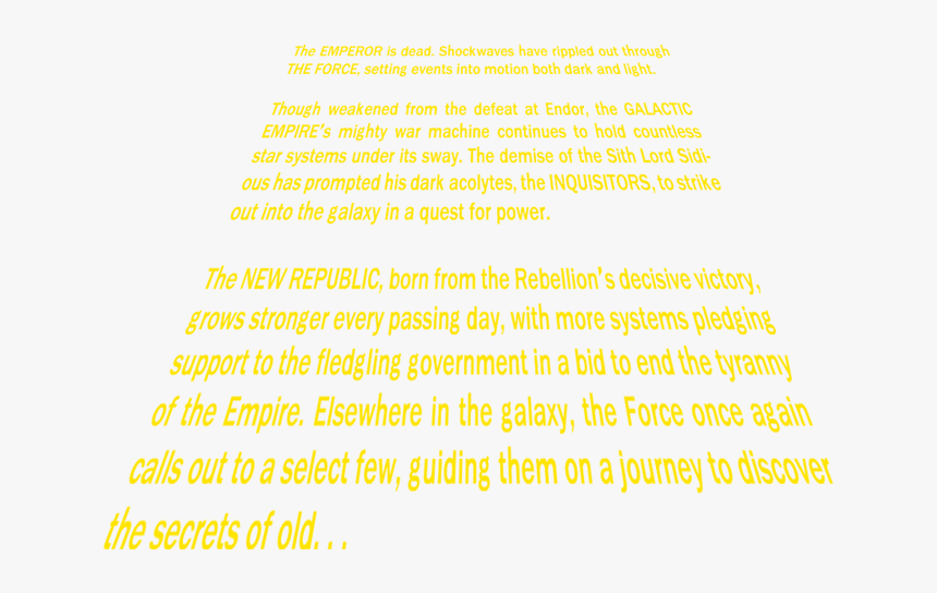 It Has Been Only Months After The Battle Of Endor And, HD Png Download