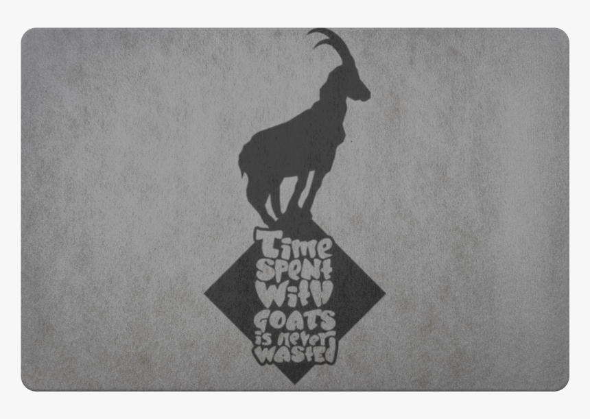 Time Spent With Goats Is Never Wasted Doormat - Goat, HD Png Download