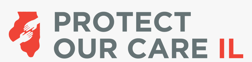 Protect Our Care Il - Protect Our Care Illinois, HD Png Download